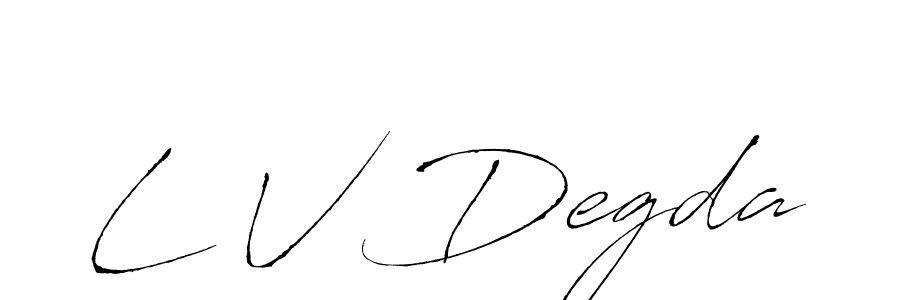 Create a beautiful signature design for name L V Degda. With this signature (Antro_Vectra) fonts, you can make a handwritten signature for free. L V Degda signature style 6 images and pictures png