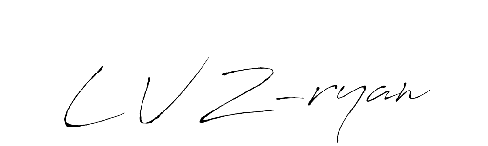 How to make L V Z-ryan name signature. Use Antro_Vectra style for creating short signs online. This is the latest handwritten sign. L V Z-ryan signature style 6 images and pictures png