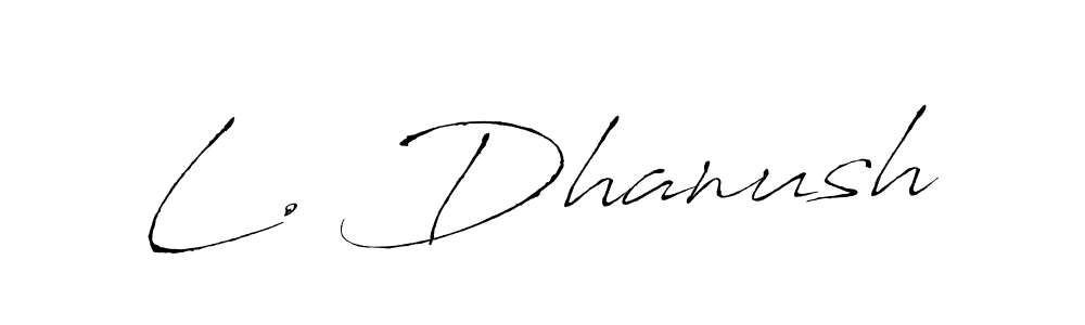 Design your own signature with our free online signature maker. With this signature software, you can create a handwritten (Antro_Vectra) signature for name L. Dhanush. L. Dhanush signature style 6 images and pictures png