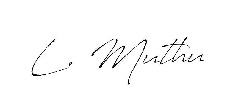 It looks lik you need a new signature style for name L. Muthu. Design unique handwritten (Antro_Vectra) signature with our free signature maker in just a few clicks. L. Muthu signature style 6 images and pictures png