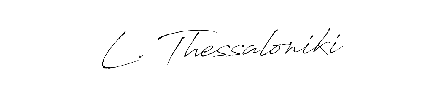 Similarly Antro_Vectra is the best handwritten signature design. Signature creator online .You can use it as an online autograph creator for name L. Thessaloniki. L. Thessaloniki signature style 6 images and pictures png