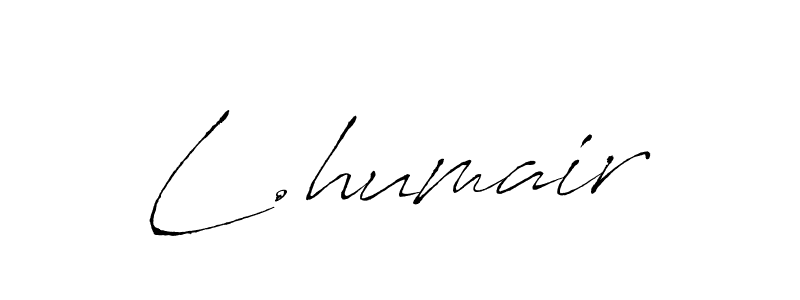 L.humair stylish signature style. Best Handwritten Sign (Antro_Vectra) for my name. Handwritten Signature Collection Ideas for my name L.humair. L.humair signature style 6 images and pictures png