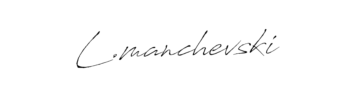 How to make L.manchevski name signature. Use Antro_Vectra style for creating short signs online. This is the latest handwritten sign. L.manchevski signature style 6 images and pictures png