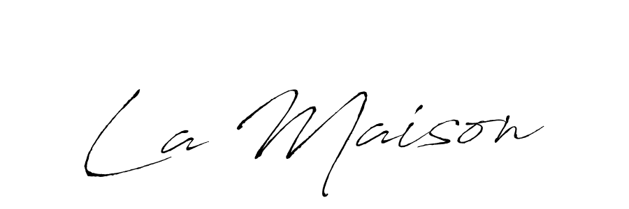 Design your own signature with our free online signature maker. With this signature software, you can create a handwritten (Antro_Vectra) signature for name La Maison. La Maison signature style 6 images and pictures png