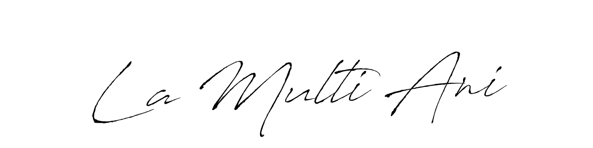 Also You can easily find your signature by using the search form. We will create La Multi Ani name handwritten signature images for you free of cost using Antro_Vectra sign style. La Multi Ani signature style 6 images and pictures png