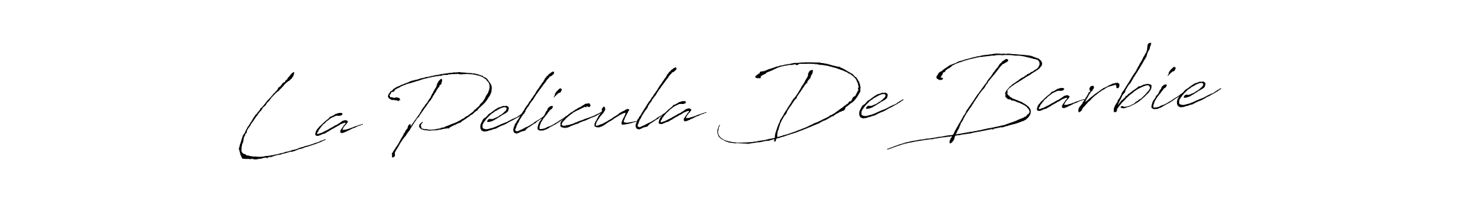 Design your own signature with our free online signature maker. With this signature software, you can create a handwritten (Antro_Vectra) signature for name La Pelicula De Barbie. La Pelicula De Barbie signature style 6 images and pictures png