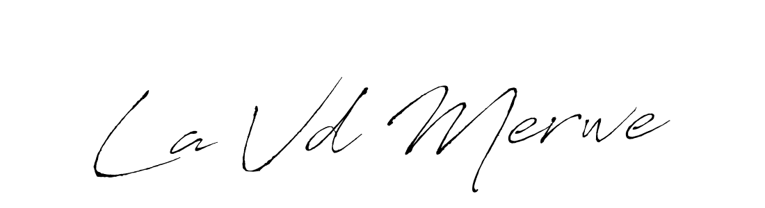 How to make La Vd Merwe name signature. Use Antro_Vectra style for creating short signs online. This is the latest handwritten sign. La Vd Merwe signature style 6 images and pictures png