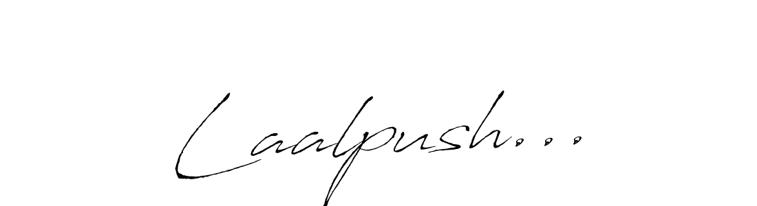 Laalpush... stylish signature style. Best Handwritten Sign (Antro_Vectra) for my name. Handwritten Signature Collection Ideas for my name Laalpush.... Laalpush... signature style 6 images and pictures png