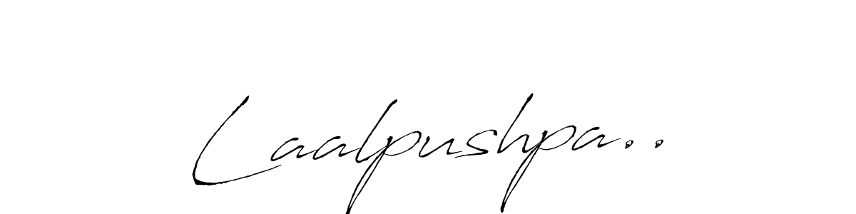 This is the best signature style for the Laalpushpa.. name. Also you like these signature font (Antro_Vectra). Mix name signature. Laalpushpa.. signature style 6 images and pictures png