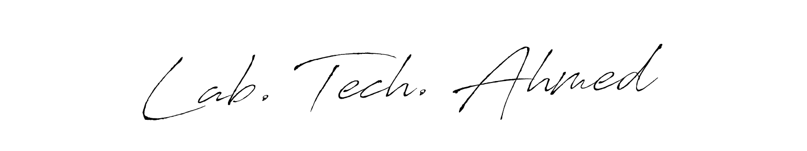 Also we have Lab. Tech. Ahmed name is the best signature style. Create professional handwritten signature collection using Antro_Vectra autograph style. Lab. Tech. Ahmed signature style 6 images and pictures png