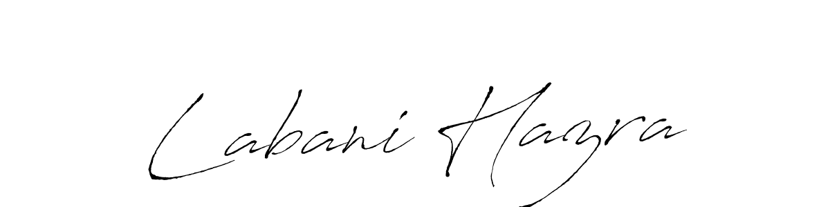 How to make Labani Hazra signature? Antro_Vectra is a professional autograph style. Create handwritten signature for Labani Hazra name. Labani Hazra signature style 6 images and pictures png