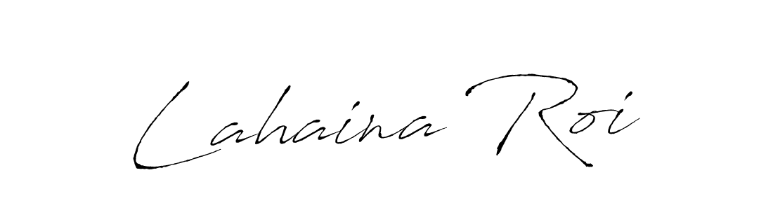 How to make Lahaina Roi name signature. Use Antro_Vectra style for creating short signs online. This is the latest handwritten sign. Lahaina Roi signature style 6 images and pictures png