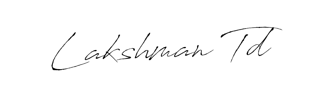 Design your own signature with our free online signature maker. With this signature software, you can create a handwritten (Antro_Vectra) signature for name Lakshman Td. Lakshman Td signature style 6 images and pictures png