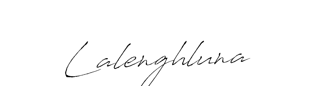 Use a signature maker to create a handwritten signature online. With this signature software, you can design (Antro_Vectra) your own signature for name Lalenghluna. Lalenghluna signature style 6 images and pictures png