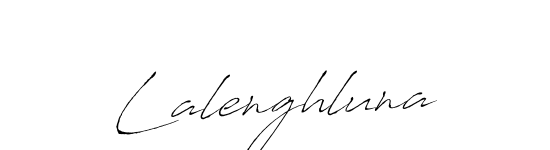 How to make Lalenghluna signature? Antro_Vectra is a professional autograph style. Create handwritten signature for Lalenghluna name. Lalenghluna signature style 6 images and pictures png