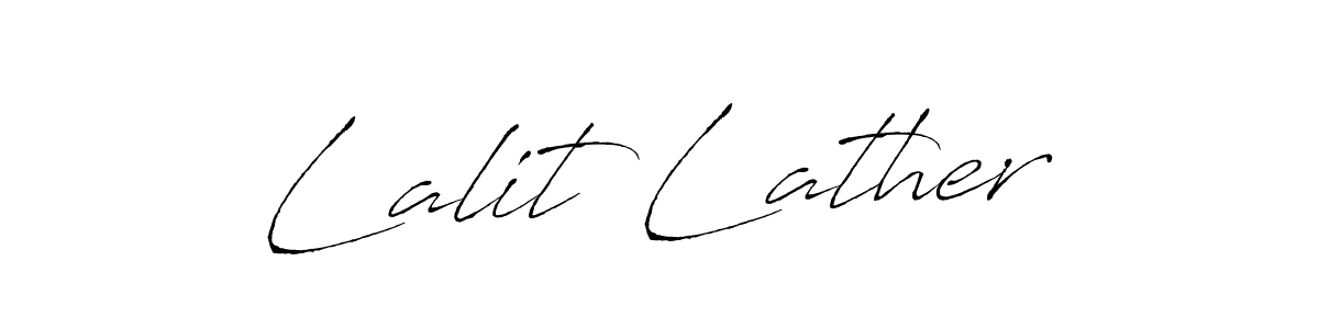 It looks lik you need a new signature style for name Lalit Lather. Design unique handwritten (Antro_Vectra) signature with our free signature maker in just a few clicks. Lalit Lather signature style 6 images and pictures png