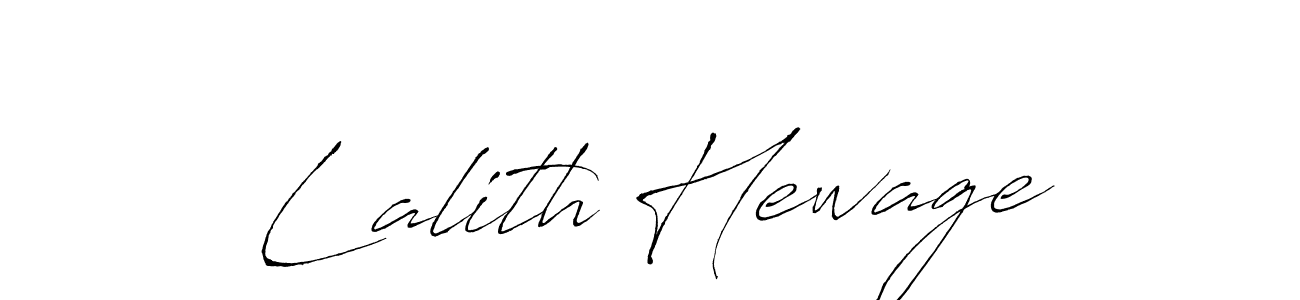 Design your own signature with our free online signature maker. With this signature software, you can create a handwritten (Antro_Vectra) signature for name Lalith Hewage. Lalith Hewage signature style 6 images and pictures png