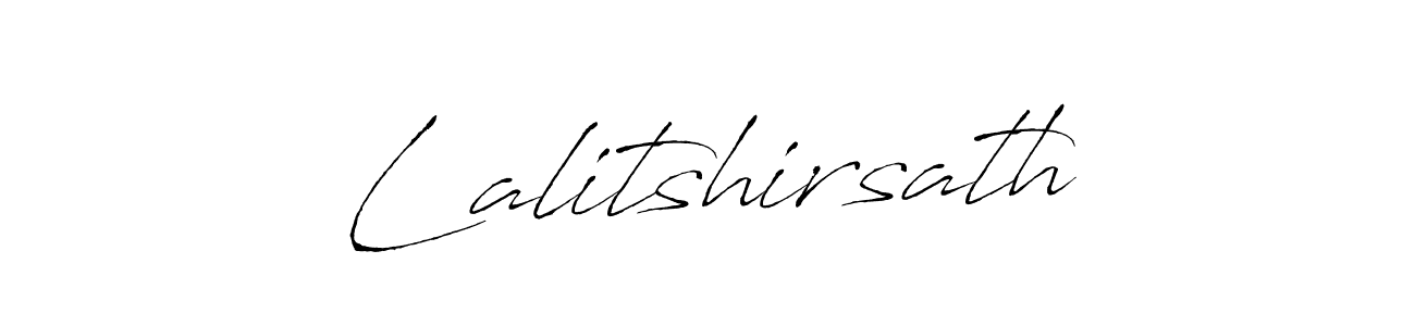 Use a signature maker to create a handwritten signature online. With this signature software, you can design (Antro_Vectra) your own signature for name Lalitshirsath. Lalitshirsath signature style 6 images and pictures png