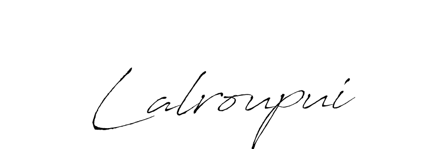 Also You can easily find your signature by using the search form. We will create Lalroupui name handwritten signature images for you free of cost using Antro_Vectra sign style. Lalroupui signature style 6 images and pictures png