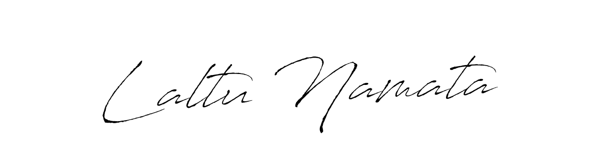 It looks lik you need a new signature style for name Laltu Namata. Design unique handwritten (Antro_Vectra) signature with our free signature maker in just a few clicks. Laltu Namata signature style 6 images and pictures png