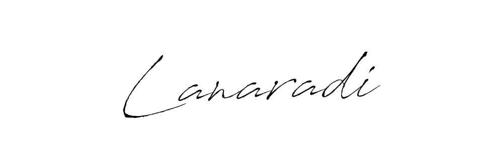 Create a beautiful signature design for name LanaradiĆ. With this signature (Antro_Vectra) fonts, you can make a handwritten signature for free. LanaradiĆ signature style 6 images and pictures png