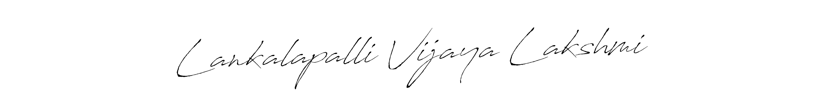 Design your own signature with our free online signature maker. With this signature software, you can create a handwritten (Antro_Vectra) signature for name Lankalapalli Vijaya Lakshmi. Lankalapalli Vijaya Lakshmi signature style 6 images and pictures png