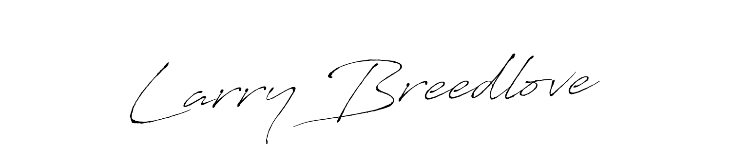 Larry Breedlove stylish signature style. Best Handwritten Sign (Antro_Vectra) for my name. Handwritten Signature Collection Ideas for my name Larry Breedlove. Larry Breedlove signature style 6 images and pictures png