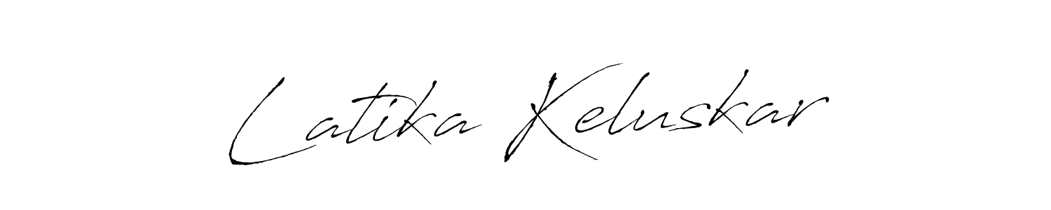 Make a beautiful signature design for name Latika Keluskar. With this signature (Antro_Vectra) style, you can create a handwritten signature for free. Latika Keluskar signature style 6 images and pictures png
