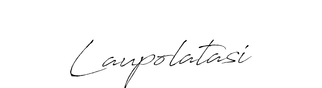 if you are searching for the best signature style for your name Laupolatasi. so please give up your signature search. here we have designed multiple signature styles  using Antro_Vectra. Laupolatasi signature style 6 images and pictures png