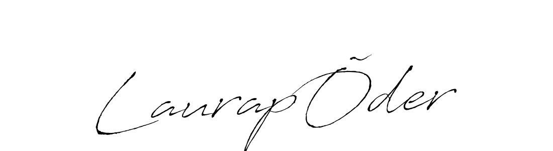 Create a beautiful signature design for name LaurapÕder. With this signature (Antro_Vectra) fonts, you can make a handwritten signature for free. LaurapÕder signature style 6 images and pictures png