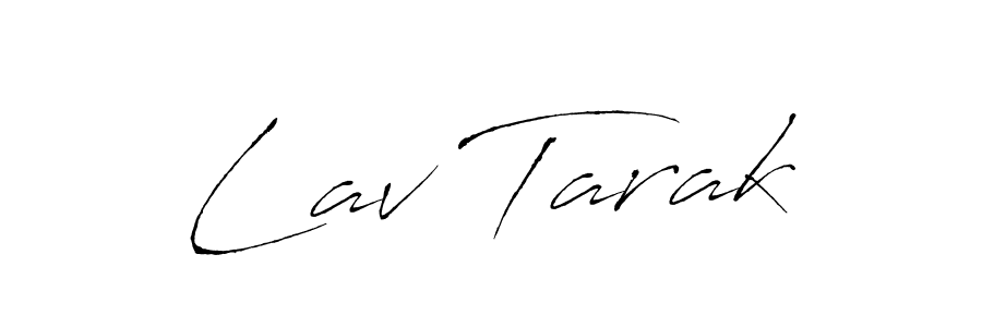 Use a signature maker to create a handwritten signature online. With this signature software, you can design (Antro_Vectra) your own signature for name Lav Tarak. Lav Tarak signature style 6 images and pictures png