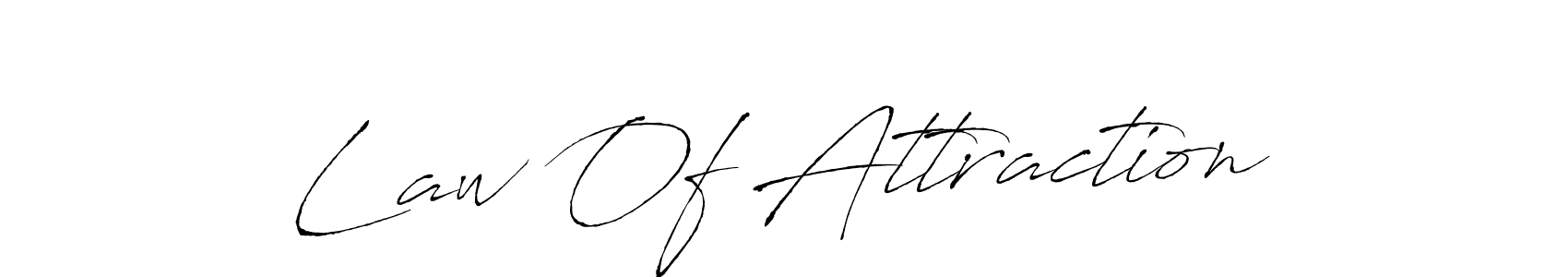 Also You can easily find your signature by using the search form. We will create Law Of Attraction name handwritten signature images for you free of cost using Antro_Vectra sign style. Law Of Attraction signature style 6 images and pictures png