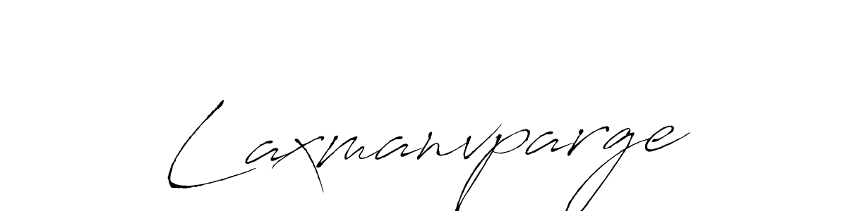 The best way (Antro_Vectra) to make a short signature is to pick only two or three words in your name. The name Laxmanvparge include a total of six letters. For converting this name. Laxmanvparge signature style 6 images and pictures png