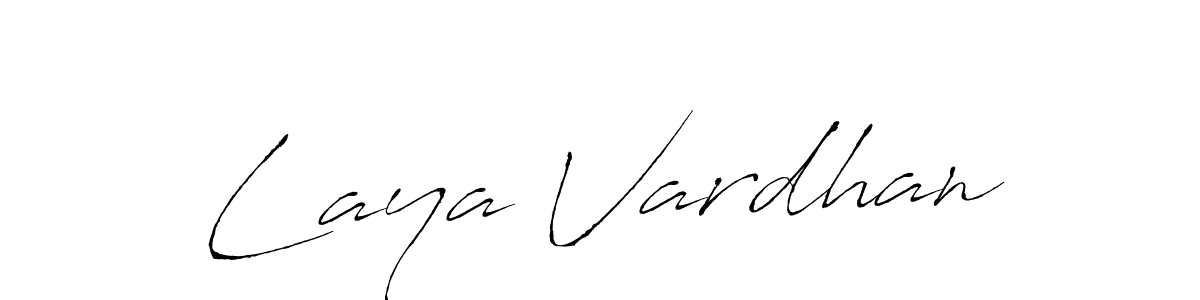 Create a beautiful signature design for name Laya Vardhan. With this signature (Antro_Vectra) fonts, you can make a handwritten signature for free. Laya Vardhan signature style 6 images and pictures png