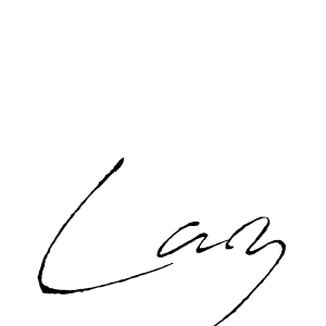You should practise on your own different ways (Antro_Vectra) to write your name (Laz) in signature. don't let someone else do it for you. Laz signature style 6 images and pictures png