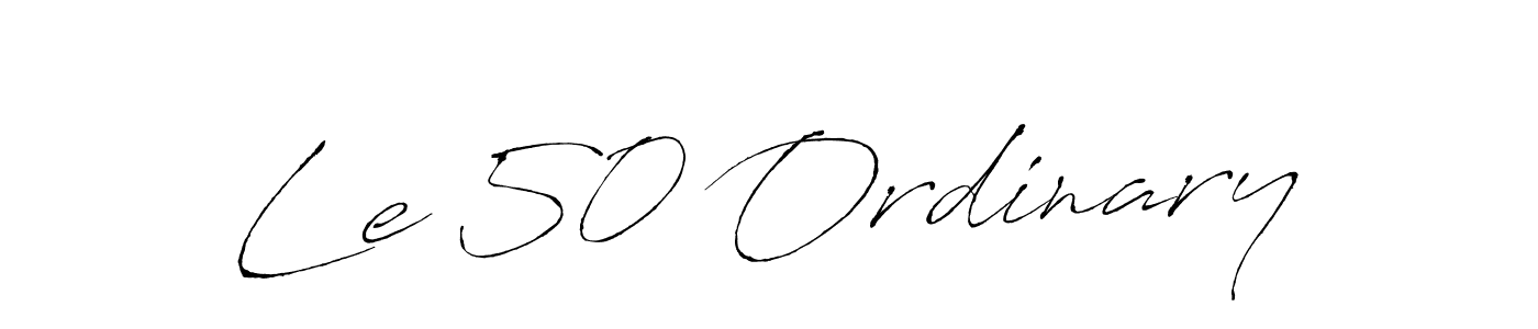 It looks lik you need a new signature style for name Le 50 Ordinary. Design unique handwritten (Antro_Vectra) signature with our free signature maker in just a few clicks. Le 50 Ordinary signature style 6 images and pictures png