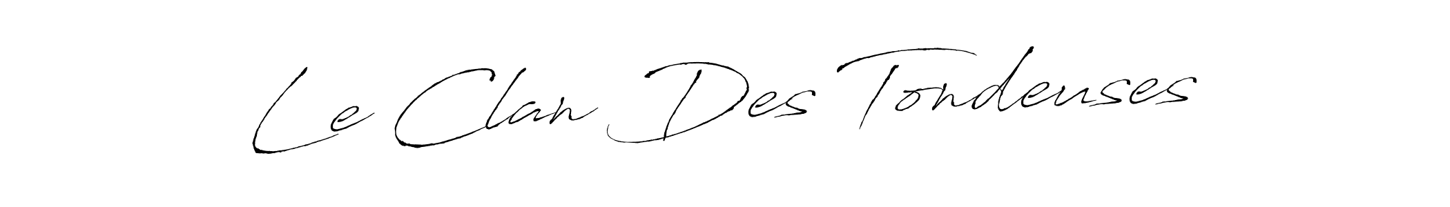 You should practise on your own different ways (Antro_Vectra) to write your name (Le Clan Des Tondeuses) in signature. don't let someone else do it for you. Le Clan Des Tondeuses signature style 6 images and pictures png