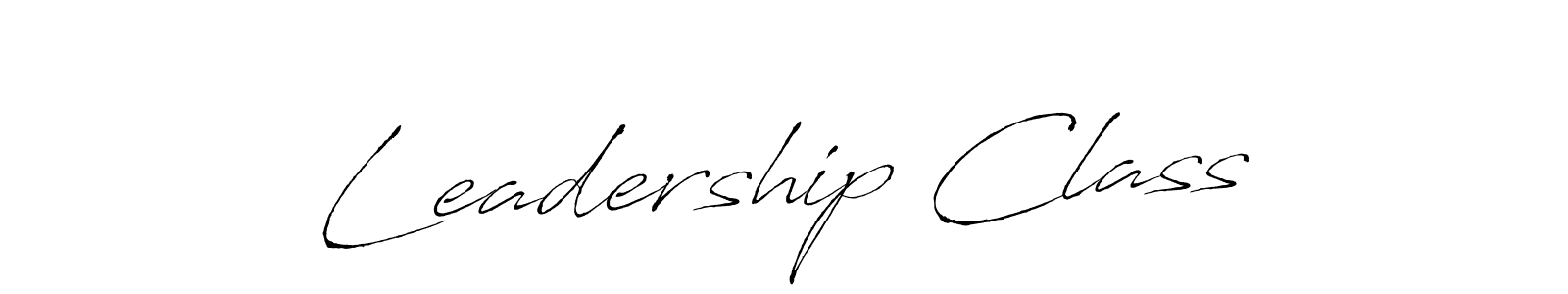 Design your own signature with our free online signature maker. With this signature software, you can create a handwritten (Antro_Vectra) signature for name Leadership Class. Leadership Class signature style 6 images and pictures png