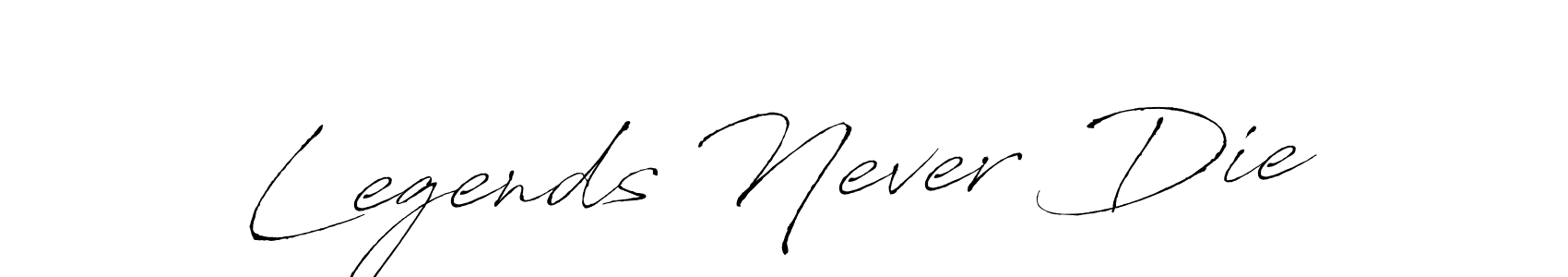 Design your own signature with our free online signature maker. With this signature software, you can create a handwritten (Antro_Vectra) signature for name Legends Never Die. Legends Never Die signature style 6 images and pictures png