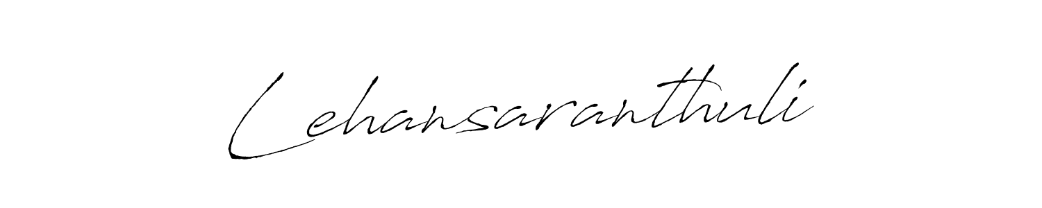 Make a beautiful signature design for name Lehansaranthuli. With this signature (Antro_Vectra) style, you can create a handwritten signature for free. Lehansaranthuli signature style 6 images and pictures png