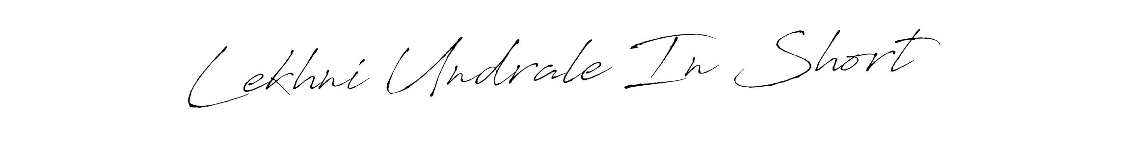 Make a beautiful signature design for name Lekhni Undrale In Short. With this signature (Antro_Vectra) style, you can create a handwritten signature for free. Lekhni Undrale In Short signature style 6 images and pictures png