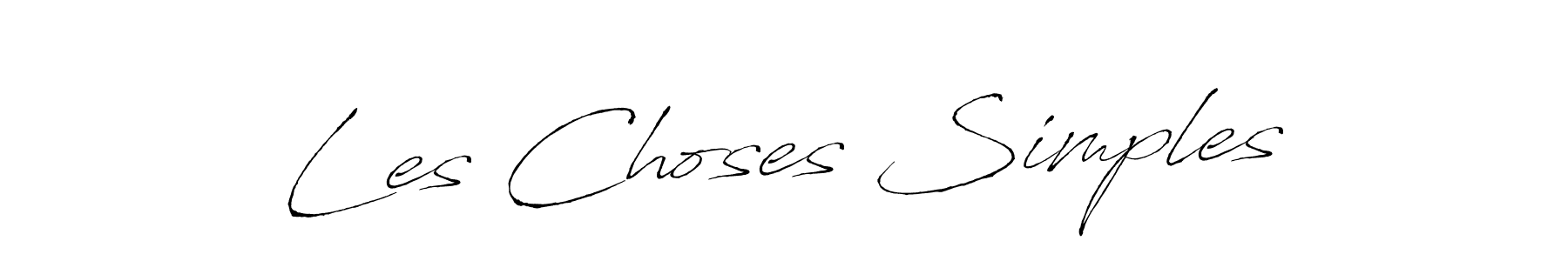 This is the best signature style for the Les Choses Simples name. Also you like these signature font (Antro_Vectra). Mix name signature. Les Choses Simples signature style 6 images and pictures png