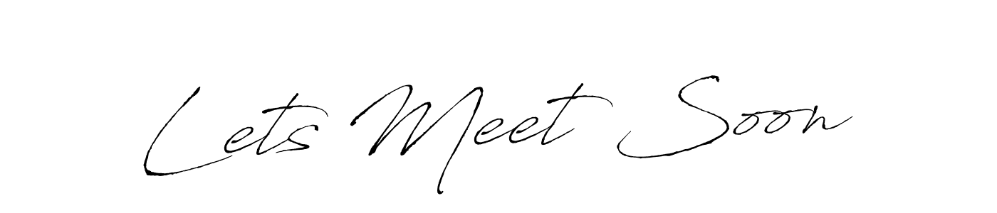 The best way (Antro_Vectra) to make a short signature is to pick only two or three words in your name. The name Lets Meet Soon include a total of six letters. For converting this name. Lets Meet Soon signature style 6 images and pictures png