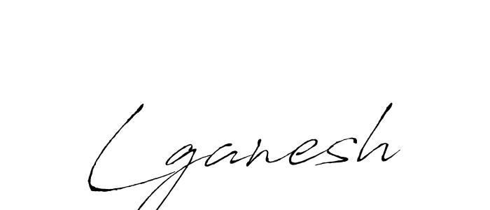 Use a signature maker to create a handwritten signature online. With this signature software, you can design (Antro_Vectra) your own signature for name Lganesh. Lganesh signature style 6 images and pictures png