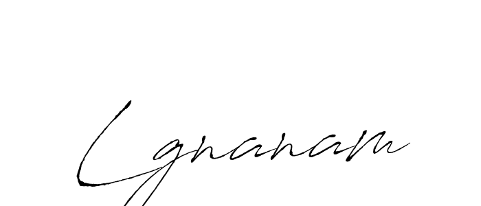 Make a beautiful signature design for name Lgnanam. With this signature (Antro_Vectra) style, you can create a handwritten signature for free. Lgnanam signature style 6 images and pictures png