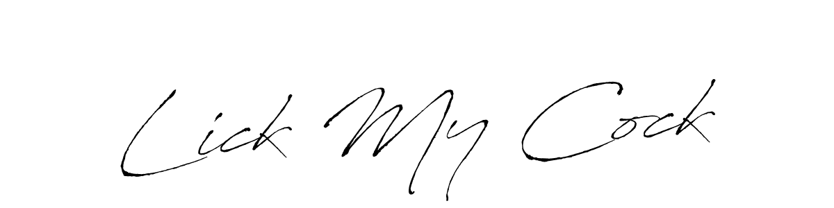 You should practise on your own different ways (Antro_Vectra) to write your name (Lick My Cock) in signature. don't let someone else do it for you. Lick My Cock signature style 6 images and pictures png