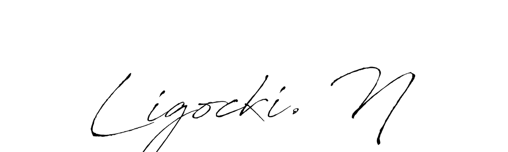 Make a beautiful signature design for name Ligocki. N. With this signature (Antro_Vectra) style, you can create a handwritten signature for free. Ligocki. N signature style 6 images and pictures png