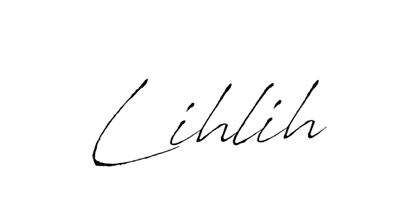 Lihlih stylish signature style. Best Handwritten Sign (Antro_Vectra) for my name. Handwritten Signature Collection Ideas for my name Lihlih. Lihlih signature style 6 images and pictures png