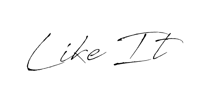 It looks lik you need a new signature style for name Like It. Design unique handwritten (Antro_Vectra) signature with our free signature maker in just a few clicks. Like It signature style 6 images and pictures png