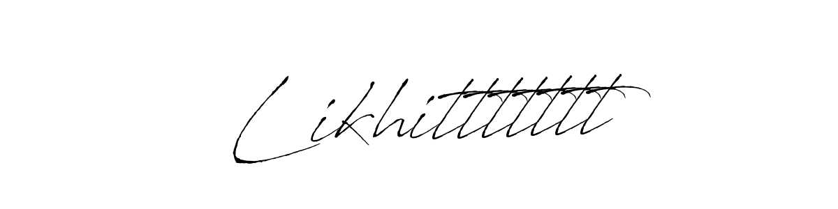 if you are searching for the best signature style for your name Likhittttttt. so please give up your signature search. here we have designed multiple signature styles  using Antro_Vectra. Likhittttttt signature style 6 images and pictures png